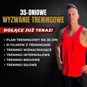 Wyzwanie Treningowe 35 dni